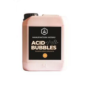 Manufaktura Wosku Acid Bubbles 5l - piana aktywna o kwasowym odczynie